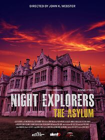 Watch Night Explorers: The Asylum