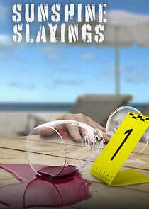 Watch Sunshine Slayings