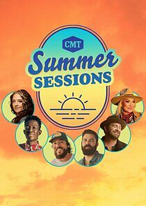 Watch CMT Summer Sessions