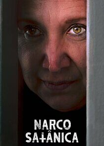 Watch La Narcosatánica
