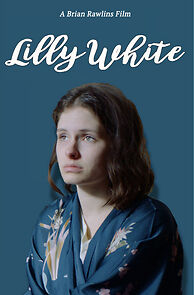 Watch Lilly White (Short 2018)