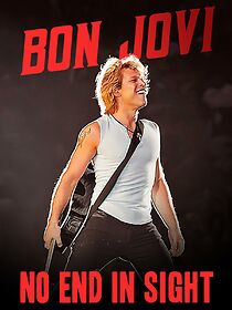 Watch Bon Jovi: No End in Sight