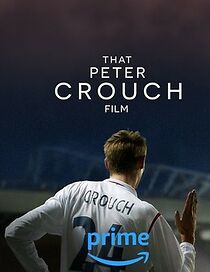 Watch That Peter Crouch Film