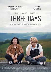 Watch Three Days (Short 2021)