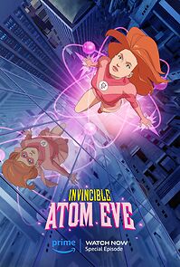 Watch Invincible: Atom Eve (TV Special 2023)