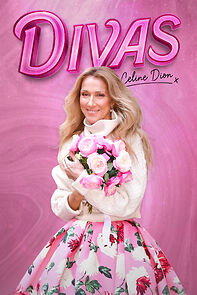 Watch Divas: Celine Dion
