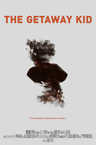 Watch The Getaway Kid (Short 2018)