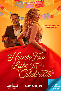 Watch Never Too Late to Celebrate