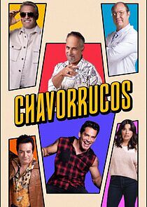 Watch Chavorrucos