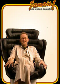 Watch Jamais au grand jamais !