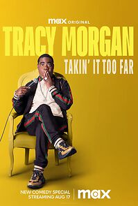 Watch Tracy Morgan: Takin' It Too Far (TV Special 2023)