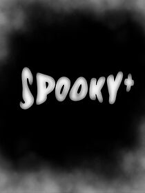 Watch Spooky+