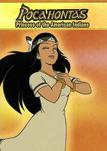 Watch Pocahontas: Princess of the American Indians