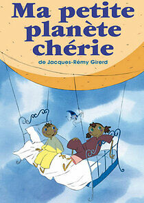 Watch Ma petite planète chérie