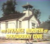 Watch The Strange Monster of Strawberry Cove