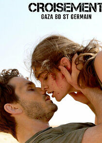 Watch Croisement Gaza Bd St Germain