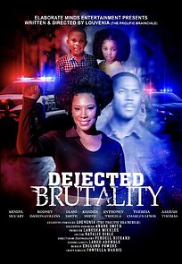 Watch Dejected Brutality (Short 2021)