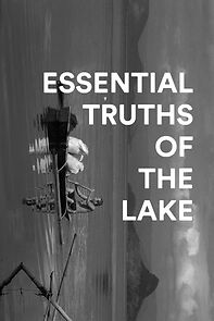 Watch Essential Truths of the Lake