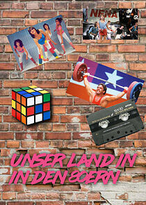 Watch Unser Land in den 80ern