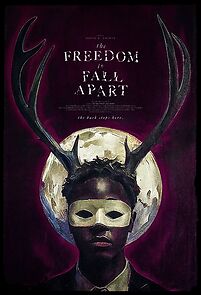 Watch The Freedom to Fall Apart (Short)