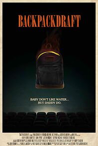 Watch Backpackdraft (Short 2019)
