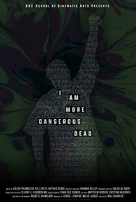 Watch I Am More Dangerous Dead (Short 2022)