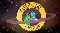 Watch Gleep-Glorp & Lasertag (Short 2017)