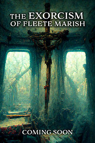 Watch Exorcism of Fleete Marish