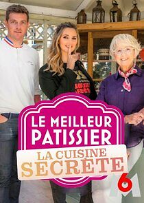Watch Le Meilleur Pâtissier : La cuisine secrète de Mercotte