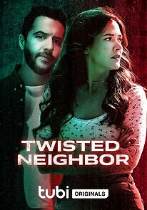 Watch Twisted Neighbor