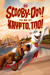 Watch Scooby-Doo! And Krypto, Too!