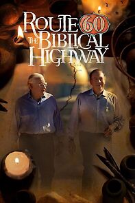 Watch Route 60: The Biblical Highway