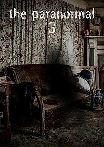 Watch A Paranormalidade 3: A Transformação Demoníaca