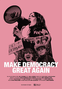 Watch Make Democracy Great Again