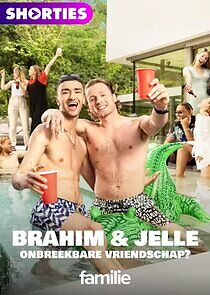 Watch Brahim & Jelle: onbreekbare vriendschap?