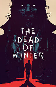 Watch The Dead of Winter (Short 2023)
