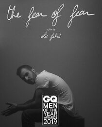 Watch The Fear of Fear (Short 2019)