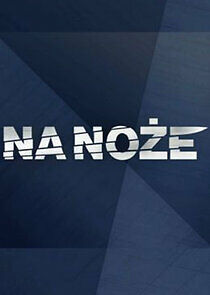 Watch Na nože