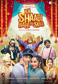 Watch Yeh Shaadi Nahi Ho Sakti