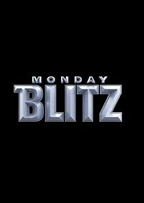Watch Monday Blitz