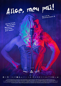 Watch Alice, meu pai! (Short 2023)