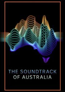 Watch The Soundtrack of Australia