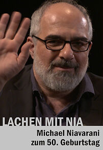 Watch Lachen mit Nia - Michael Niavarani zum 50. Geburtstag