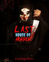 Watch The Last House of Horror