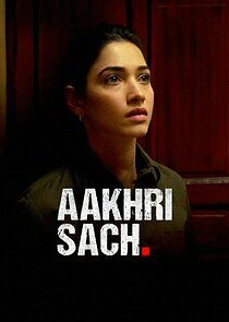 Watch Aakhri Sach