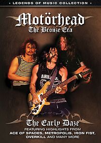 Watch Motörhead: The Bronze Era - The Early Daze