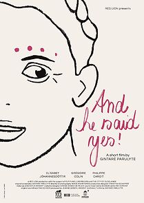 Watch And He Said Yes! (Short 2022)