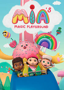 Watch Mia's Magic Playground
