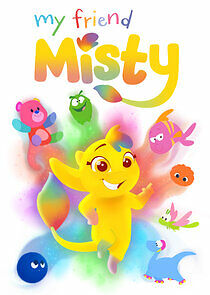 Watch My Friend Misty