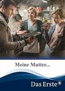 Watch Meine Mutter...